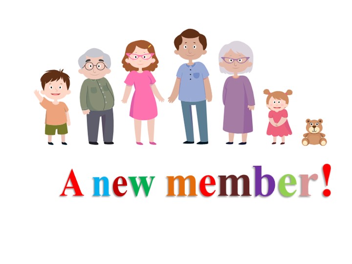 Презентация по английскому языку " A new member!" ( 3 класс) Учебники, Презентации и Подготовка к Экзаменам для Школьников на Klass-Uchebnik.com