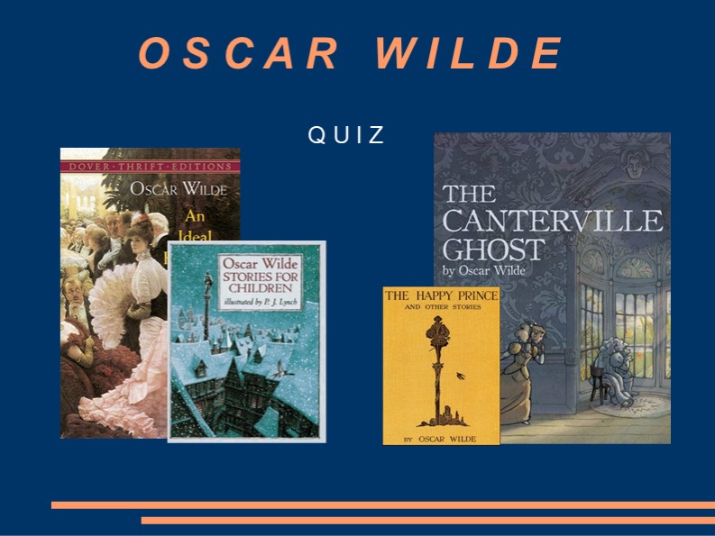 Викторина по творчеству Оскара Уальда Учебники, Презентации и Подготовка к Экзаменам для Школьников на Klass-Uchebnik.com