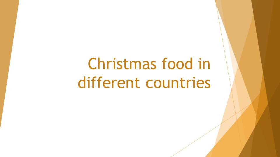 Презентация по английскому языку "Christmas Food" Учебники, Презентации и Подготовка к Экзаменам для Школьников на Klass-Uchebnik.com